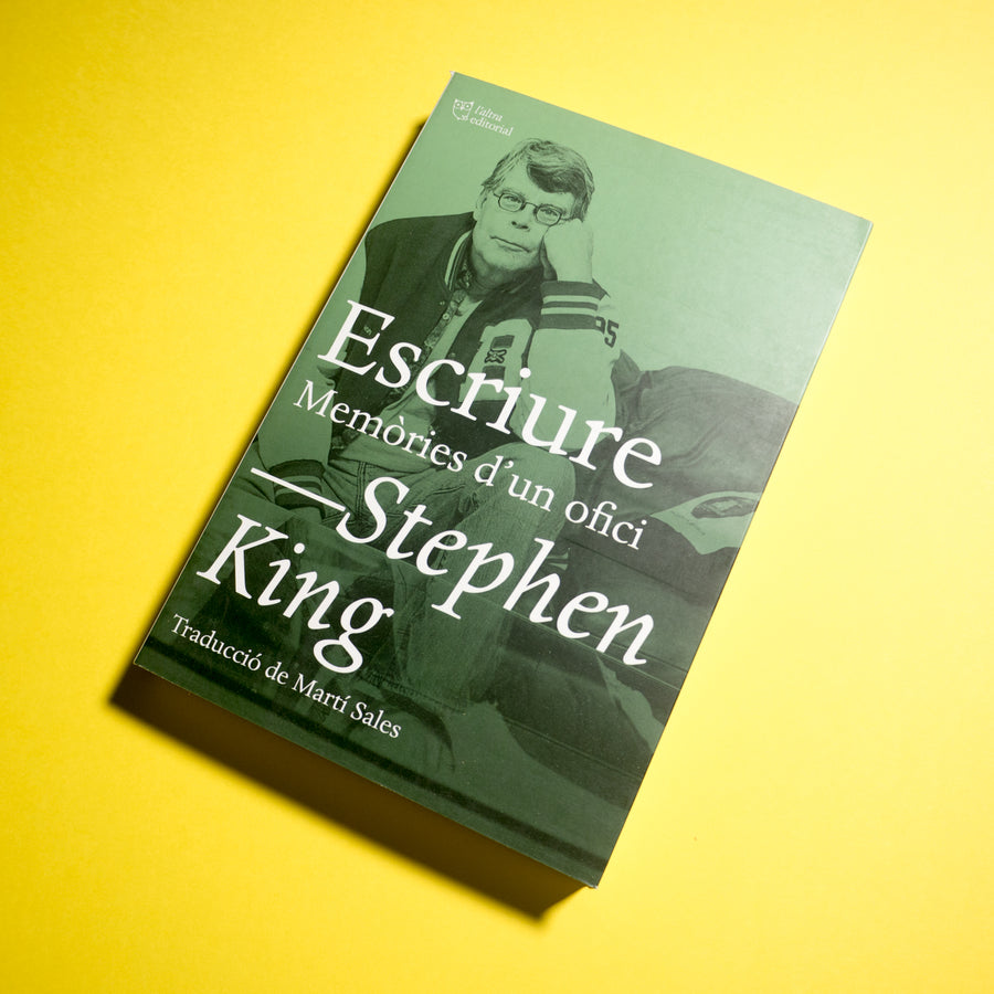 STEPHEN KING | Escriure. Memòries d'un ofici.