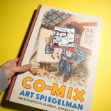 ART SPIEGELMAN | Co-mix: una retrospectiva de cómics, dibujos y bocetos