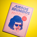 ANA GALVAÑ & PATRICIA ESCALONA | Juegos reunidos feministas