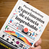 PIERRE BARTHÉLÉMY | Experimentos de ciencia improbable
