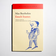 MAX BEERBOHM | Enoch Soames