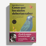 MARK OLIVER EVERETT | Cosas que los nietos deberían saber