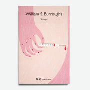 WILLIAM S. BURROUGHS | Yonqui