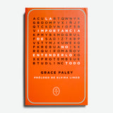 GRACE PALEY | La importancia de no entenderlo todo