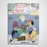 BÀRBARA ALCA | Pizza Chica y las Lloronas