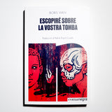 BORIS VIAN | Escopiré sobre la vostra tomba