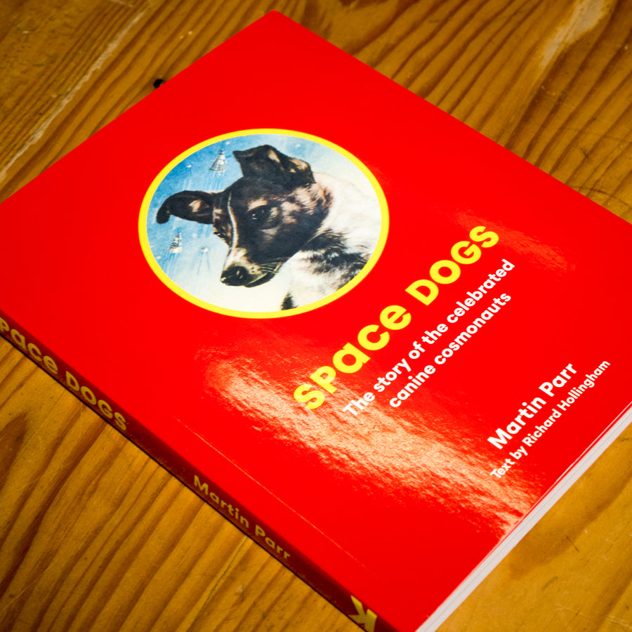 MARTIN PARR | Space Dogs. The story of the celebrated canine cosmonauts