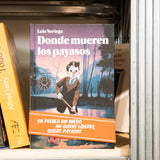 LUIS  NORIEGA | Donde mueren los payasos