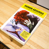 MERY CUESTA | Humor absurdo. Una constelación del disparate en España
