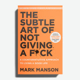 MARK MANSON | The Subtle Art of Not Giving a F*ck