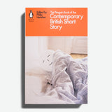 The Penguin Book of the Contemporary British Short Story
