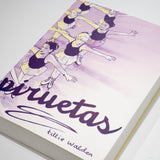 TILLIE WALDEN | Piruetas