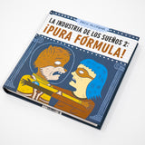 PACO ALCÁZAR | La industria de los sueños 2: pura fórmula