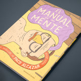 PACO ALCÁZAR | El manual de mi mente