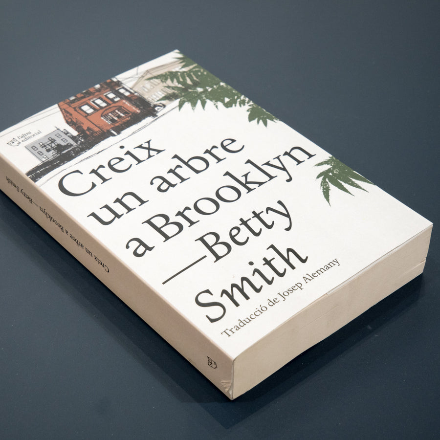 BETTY SMITH | Creix un arbre a Brooklyn