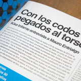 Con los codos pegados al torso. Kike infame entrevista a Mauro Entrialgo