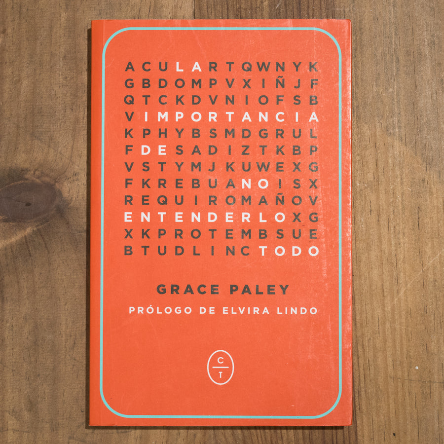 GRACE PALEY | La importancia de no entenderlo todo