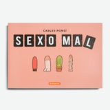 CARLES PONSÍ | Sexo mal