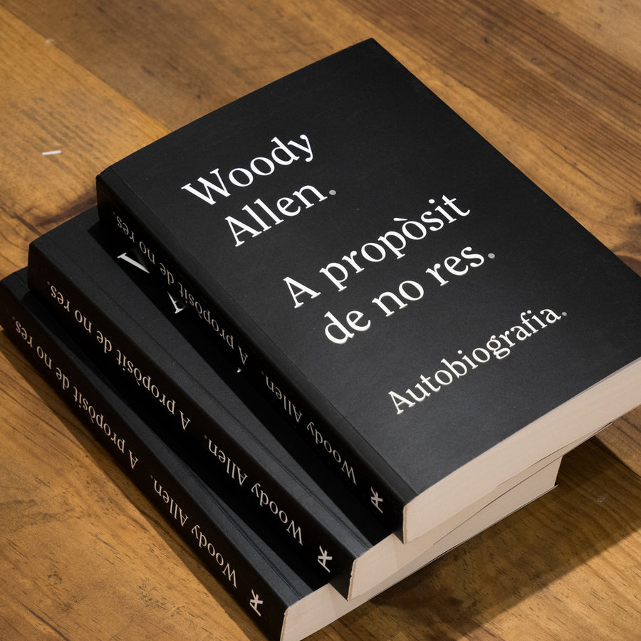 WOODY ALLEN | A propòsit de no res. Autobiografia.