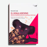 KENNETH COOK | El koala asesino