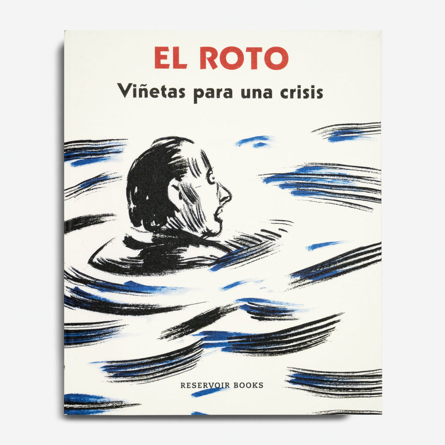 EL ROTO | Viñetas para una crisis