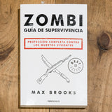 MAX BROOKS | Zombi. Guía de Supervivencia