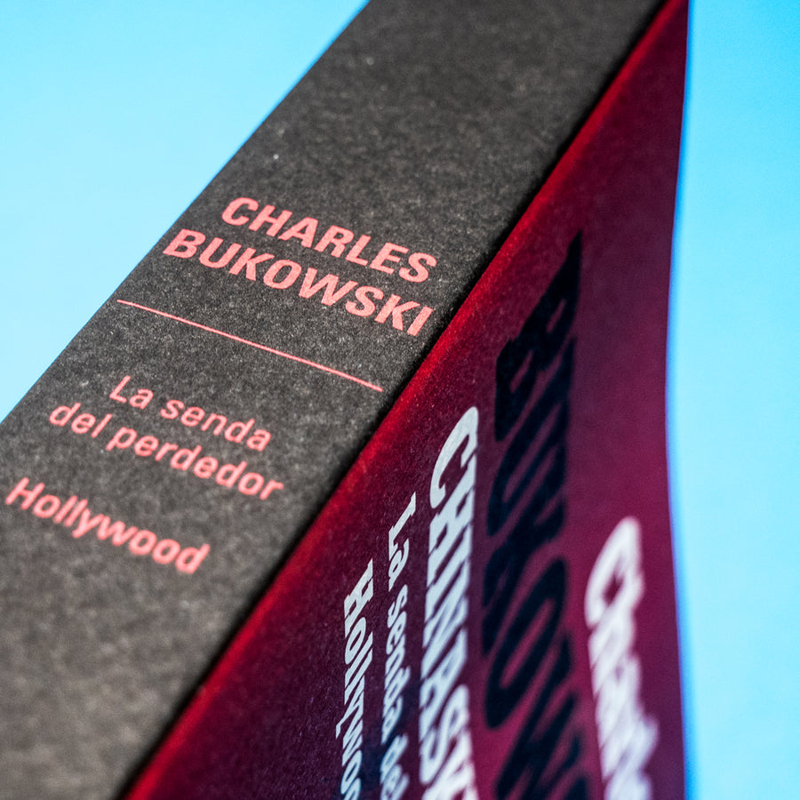 CHARLES BUKOWSKI | Chinaski II La senda del perdedor. Hollywood.