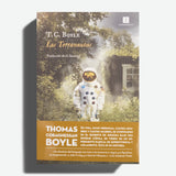 T. C. BOYLE | Los Terranautas