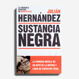 JULIÁN HERNÁNDEZ | Sustancia Negra. La increíble aventura de Insecto Palo
