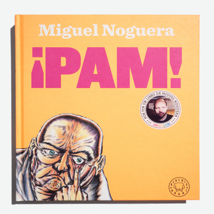 MIGUEL NOGUERA | PAM!