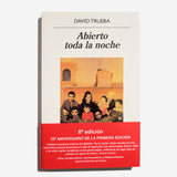 DAVID TRUEBA | Abierto toda la noche