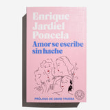 ENRIQUE JARDIEL PONCELA | Amor se escribe sin hache