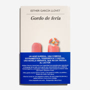 ESTHER GARCÍA LLOVET | Gordo de feria