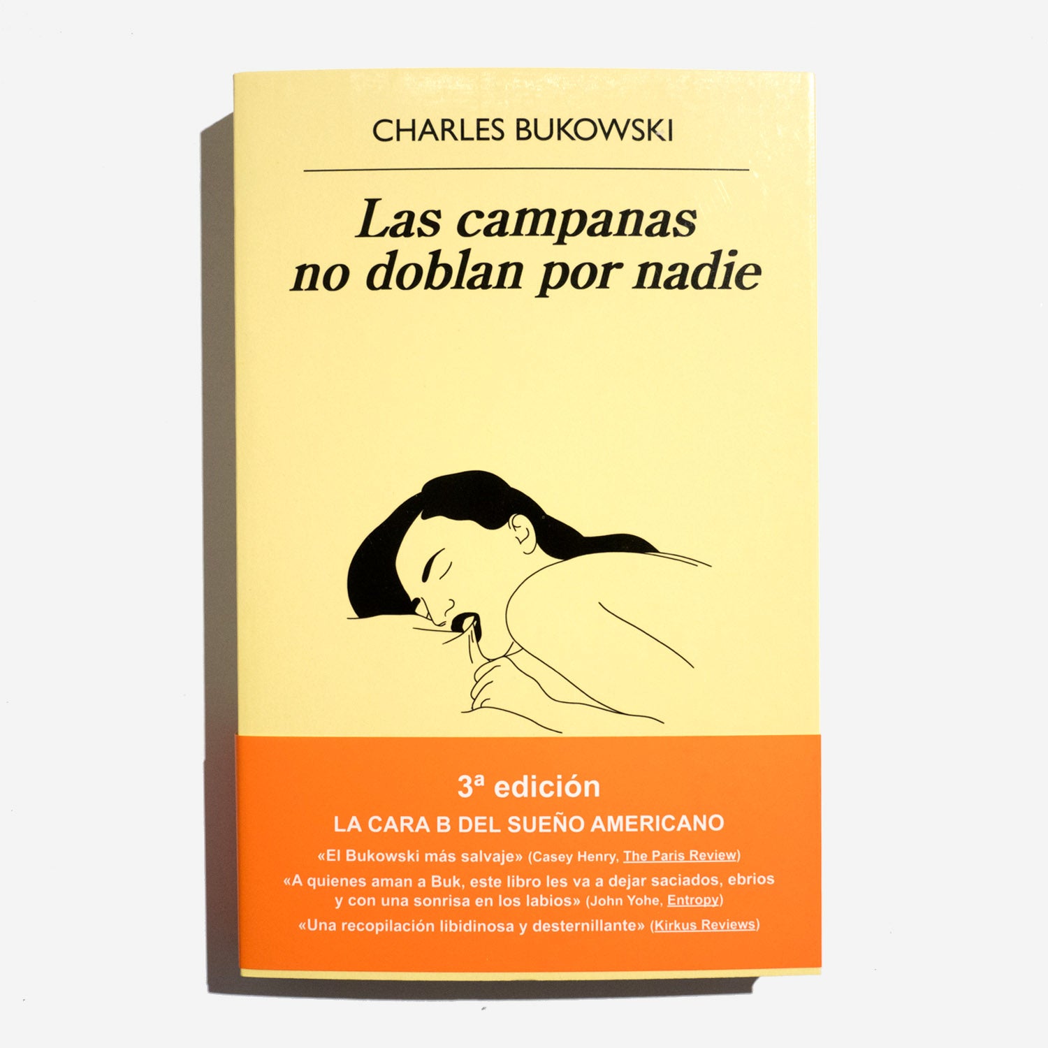 CHARLES BUKOWSKI | Las campanas no doblan por nadie – La Llama Store
