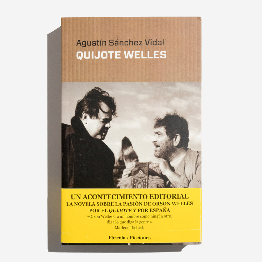 AGUSTÍN SÁNCHEZ VIDAL | Quijote Welles