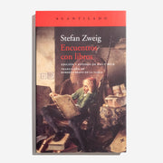 STEFAN ZWEIG | Encuentros con libros