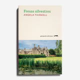 ANGELA THIRKELL | Fresas silvestres