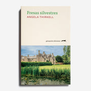 ANGELA THIRKELL | Fresas silvestres