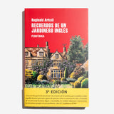 REGILAND ARKELL | Recuerdos de un jardinero inglés