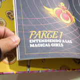 BÁRBARA FERNÁNDEZ GARCÍA | Los secretos de las Magical Girls. Lo que no sabías sobre Sakura, Sailor Moon y otras heroínas mágicas