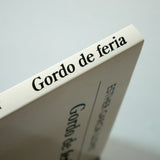 ESTHER GARCÍA LLOVET | Gordo de feria