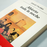DAVID TRUEBA | Abierto toda la noche