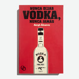SERGI ÁLVAREZ | No digas Vodka, Nunca Jamás