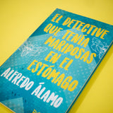 ALFREDO ÁLAMO | El detective que tenía mariposas en el estómago