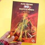 SERGI ÁLVAREZ | Alan Smithee no salvó el mundo
