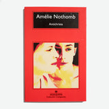 AMÉLIE NOTHOMB | Antichrista