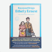 RAYMOND BRIGGS | Ethel y Ernest