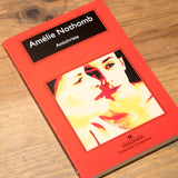 AMÉLIE NOTHOMB | Antichrista