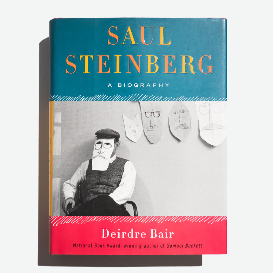 DEIRDRE BAIR | Saul Steinberg. A Biography