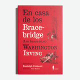 WASHINGTON IRVING | En casa de los Bracebridge (Los humoristas)